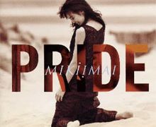 今井美樹「PRIDE」